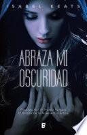 Abraza Mi Oscuridad