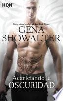 Acariciando La Oscuridad