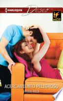 Acercamiento Peligroso