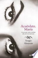 Acuérdate María