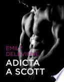Adicta A Scott