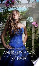Amor Con Amor Se Paga