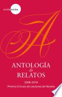 Antología De Relatos. 2008 2018 Premio Cdl De Novela