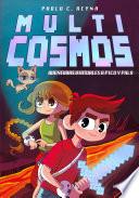 Aventuras Virtuales A Pico Y Pala (multicosmos 1)