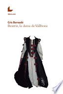 libro Beatriz, La Dama De Vallbona