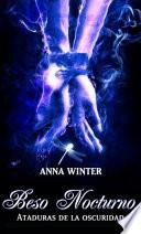 Beso Nocturno   Ataduras De La Oscuridad