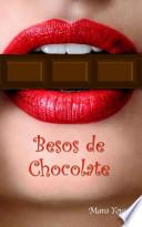 libro Besos De Chocolate