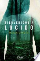 Bienvenidos A Lúcido