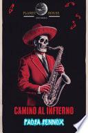 libro Camino Al Infierno