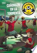 Cañonazo En La Tormenta