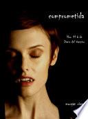 Comprometida (libro # 6 De Diario Del Vampiro)