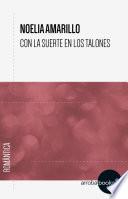 Con La Suerte En Los Talones