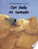Con Todo Mi Corazon