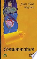 Consummatum Est