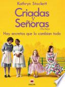 Criadas Y Señoras