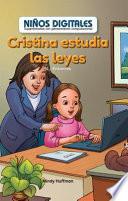 libro Cristina Estudia Las Leyes: Si...entonces (cristina Studies Law: If...then)
