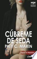 Cúbreme De Seda