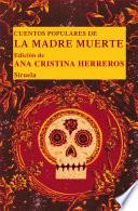 Cuentos Populares De La Madre Muerte