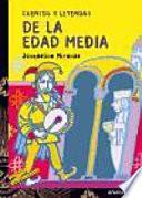 Cuentos Y Leyendas De La Edad Media