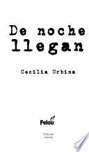 De Noche Llegan
