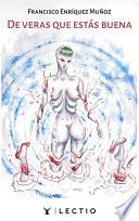 De Veras Que Estás Buena