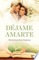 Déjame Amarte. Los Hermanos Montgomery