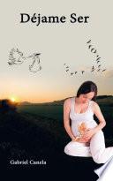 Déjame Ser