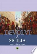 Devolví A Sicilia