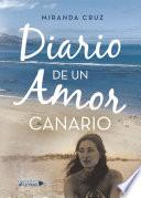 Diario De Un Amor Canario