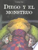 Diego Y El Monstruo