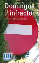 Domingos De Un Infractor