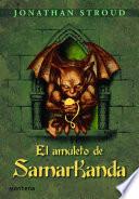 El Amuleto De Samarkanda (bartimeo 1)