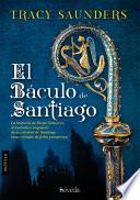 El Báculo De Santiago