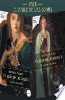 El Baile De Las Lobas I Y Ii