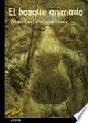El Bosque Animado