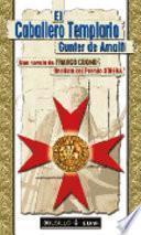 El Caballero Templario Gunter De Amalfi