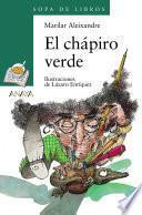 El Chápiro Verde