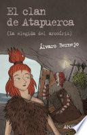 El Clan De Atapuerca 2