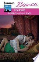 El Corazón Del Guerrero Del Desierto