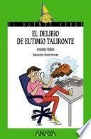 libro El Delirio De Eutimio Talironte