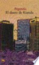 El Deseo De Kianda