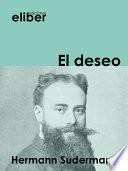 El Deseo