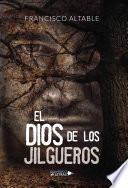 El Dios De Los Jilgueros