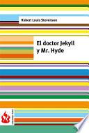 libro El Doctor Jekyll Y Mr. Hyde (low Cost). Edición Limitada