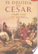 El Druida Del Cesar
