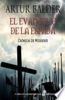 El Evangelio De La Espada. I Widukind