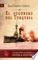 libro El Fogonero Del Turquesa