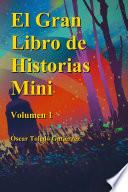 El Gran Libro De Historias Mini Volumen 1