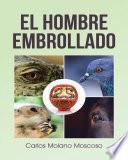El Hombre Embrollado