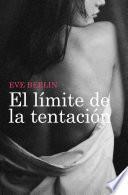 El Límite De La Tentación